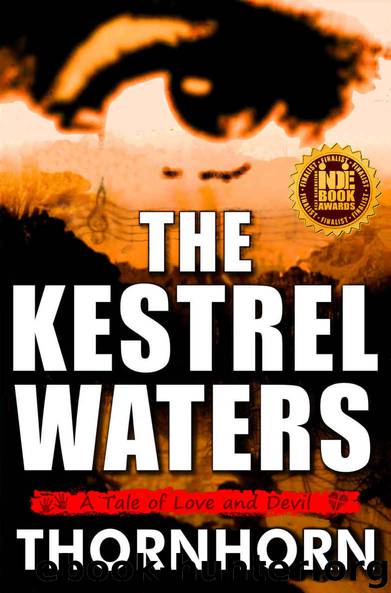 The Kestrel Waters: A Tale of Love and Devil (Thornhorn Southern Gothic) by Randy Thornhorn