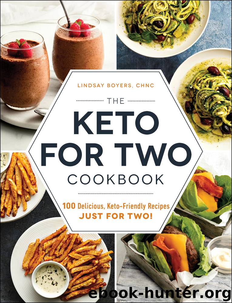 The Keto for Two Cookbook by Lindsay Boyers