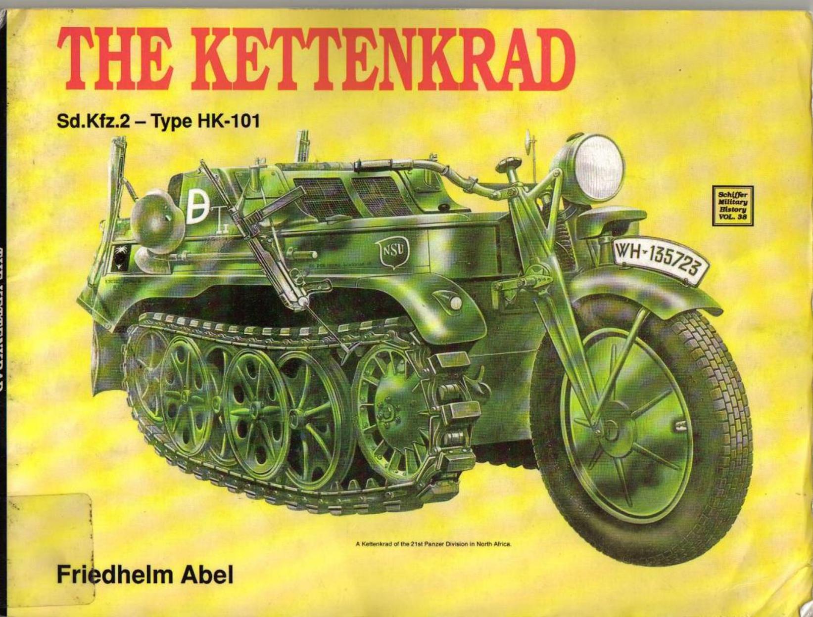 The Kettenkrad Sd.Kfz.2 - Type HK-101 by unknow