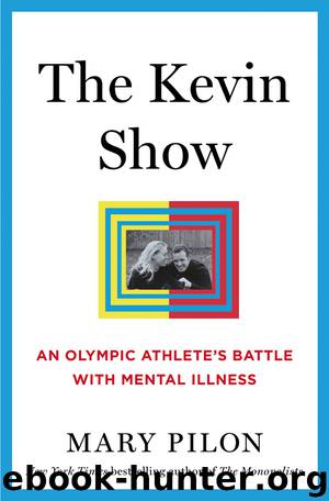 The Kevin Show by Mary Pilon