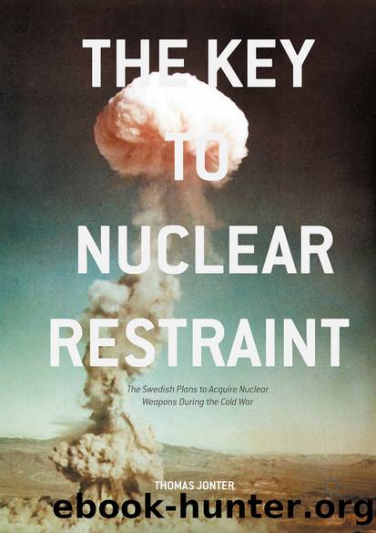 The Key to Nuclear Restraint by Thomas Jonter