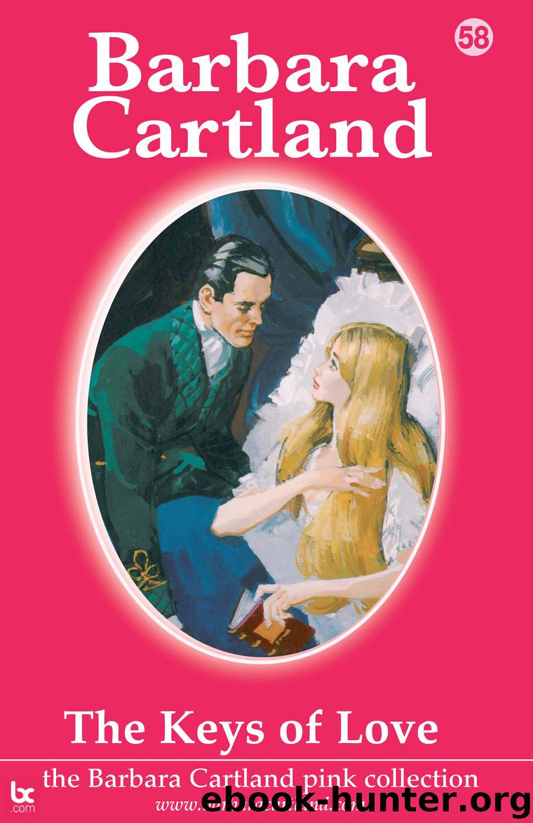 The Keys of Love by Barbara Cartland
