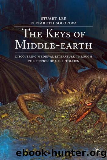 The Keys of Middle-earth: Discovering Medieval Literature Through the Fiction of J. R. R. Tolkien by Stuart Lee & Elizabeth Solopova