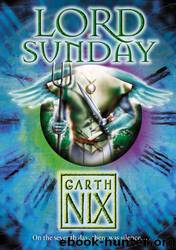 The Keys to the Kingdom by Garth Nix