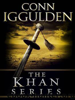 The Khan Series Omnibus by Iggulden Conn