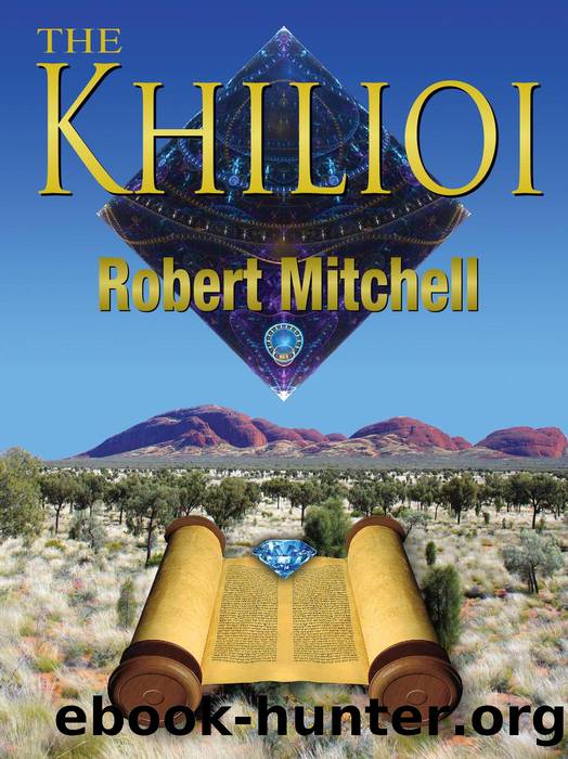 The Khilioi by Robert Mitchell