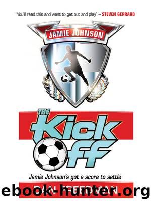 The Kick Off by Dan Freedman