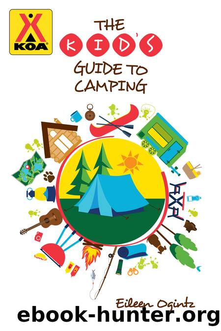The Kid's Guide to Camping by Eileen Ogintz