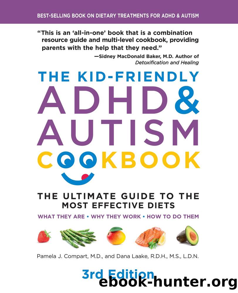 The Kid-Friendly ADHD & Autism Cookbook by Pamela J. Compart