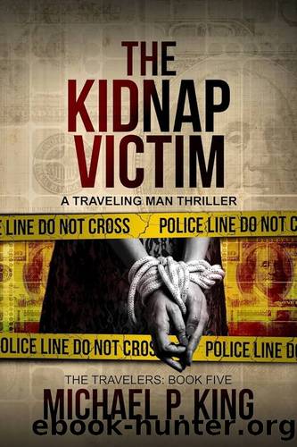 The Kidnap Victim by King Michael P