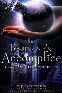 The Kidnapper's Accomplice (Glass and Steele Book 10) by C.J. Archer