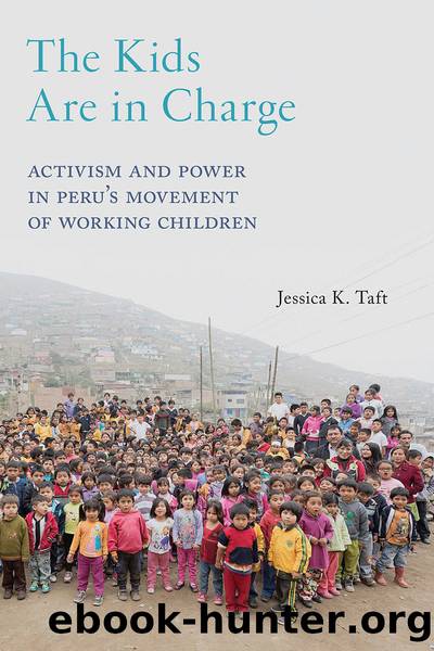 The Kids Are in Charge by Taft Jessica K.;