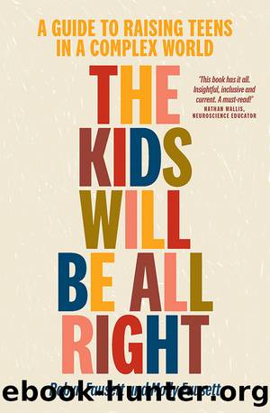 The Kids Will Be All Right by Robyn Fausett