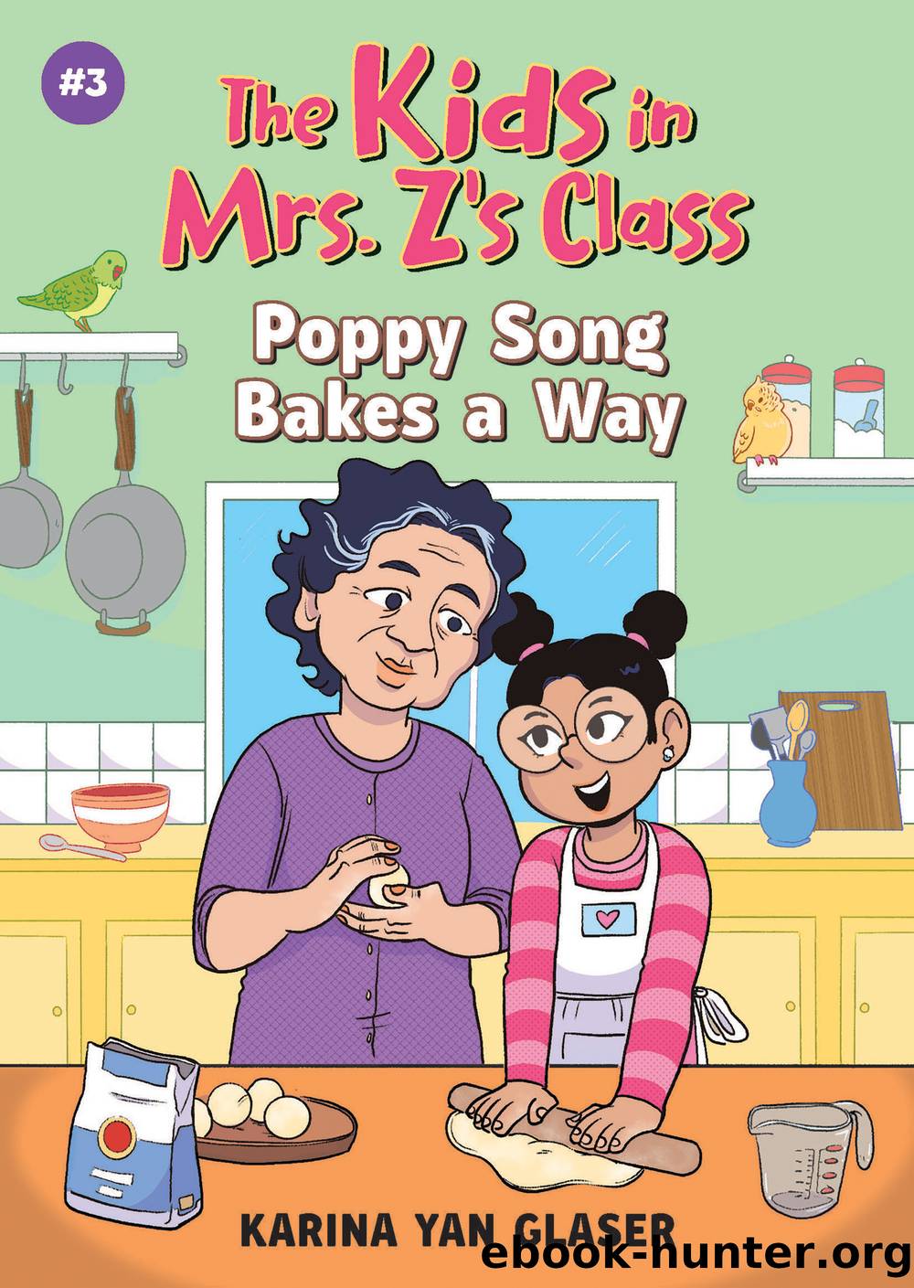 The Kids in Mrs. Z's Class by Karina Yan Glaser