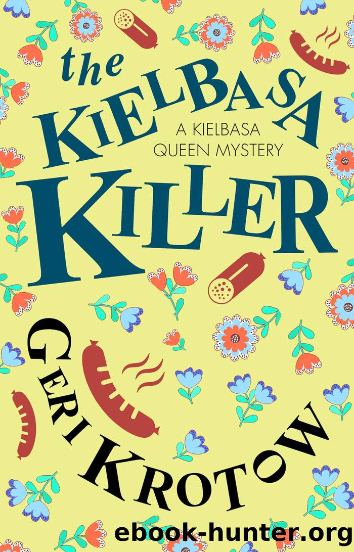 The Kielbasa Killer by Geri Krotow