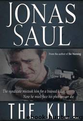 The Kill (The Mafia Trilogy 1) by Saul Jonas