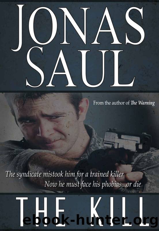 The Kill (The Mafia Trilogy Book 1) by Jonas Saul