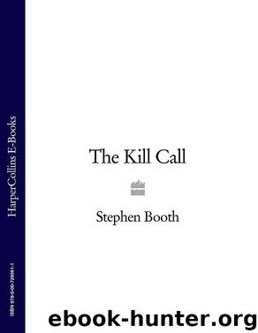 The Kill Call by Booth Stephen
