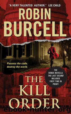 The Kill Order by Burcell Robin
