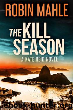 The Kill Season by Robin Mahle
