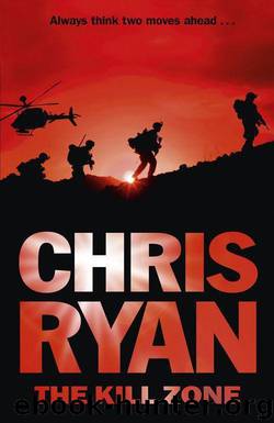 The Kill Zone by Chris Ryan