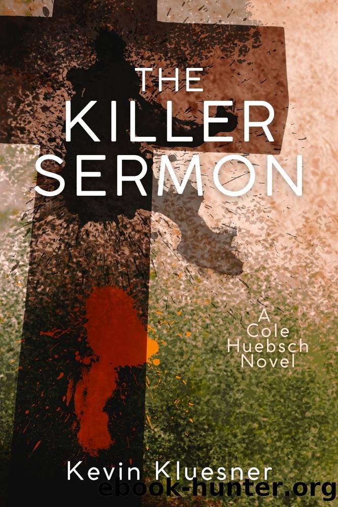 The Killer Sermon by Kevin Kluesner