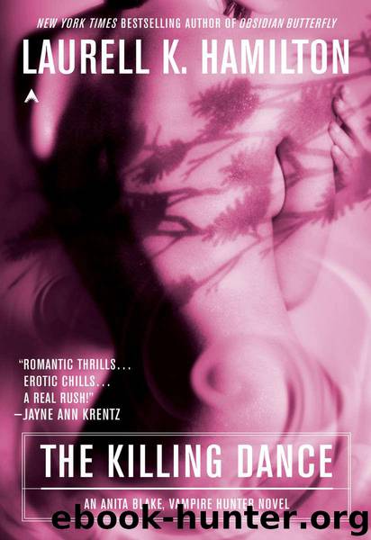 The Killing Dance: An Anita Blake, Vampire Hunter Novel by Hamilton Laurell K