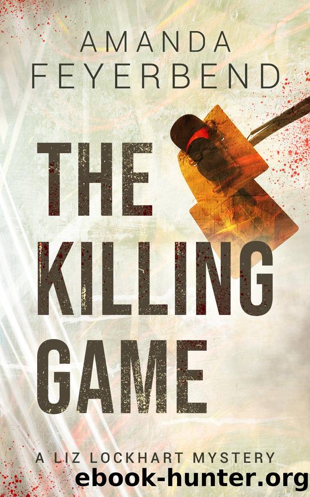 The Killing Game by Amanda Feyerbend