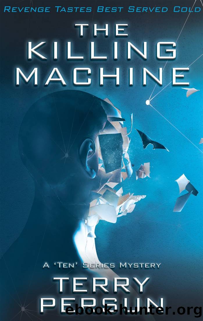 The Killing Machine by Terry Persun