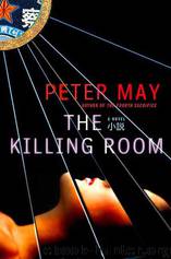 The Killing Room by Peter May