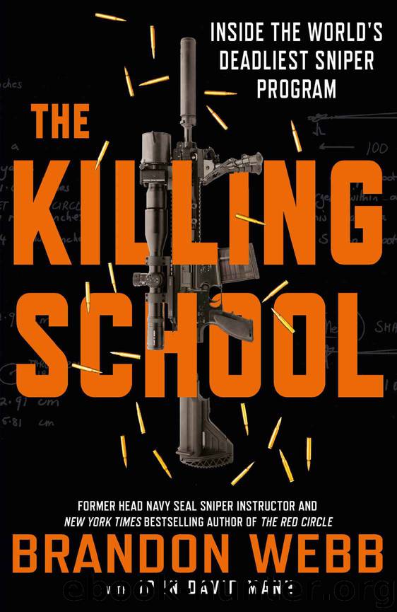 The Killing School: Inside the World's Deadliest Sniper Program by ...