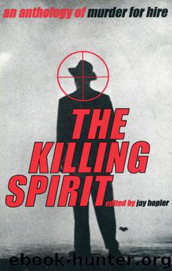 The Killing Spirit by Jay Hopler