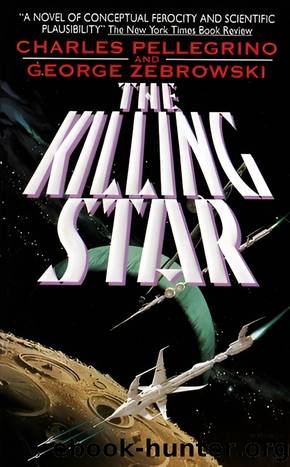 The Killing Star by Charles Pellegrino & George Zebrowski