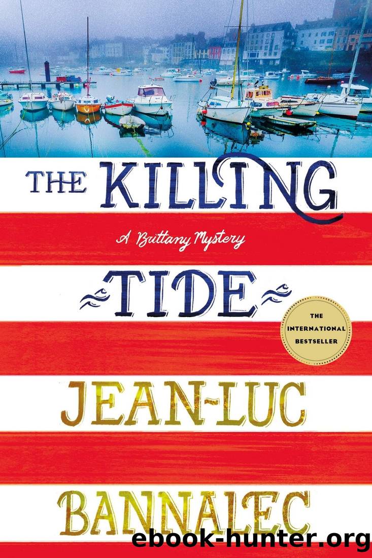 The Killing Tide: A Brittany Mystery by Jean-Luc Bannalec