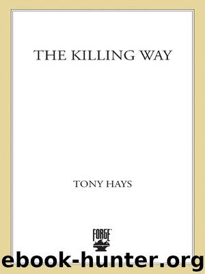 The Killing Way by Tony Hays