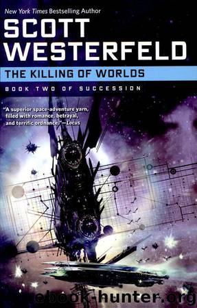 The Killing of Worlds by Scott Westerfeld