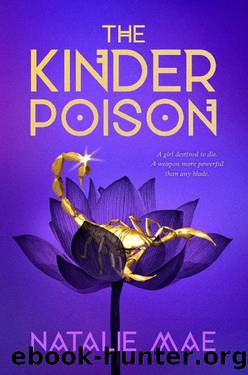 The Kinder Poison: The Kinder Poison (Book 1) by Natalie Mae