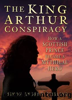 The King Arthur Conspiracy by Simon Andrew Stirling