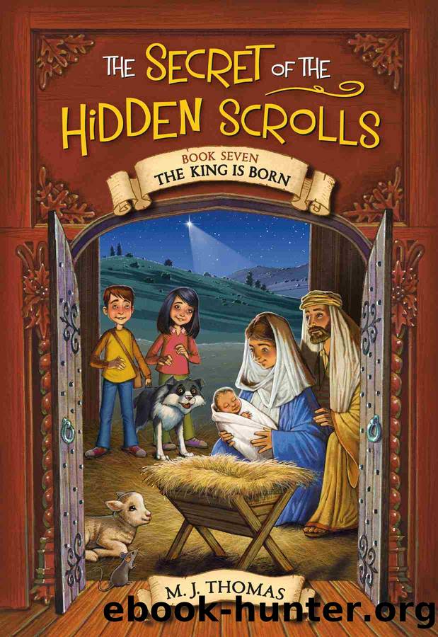 The King Is Born by M. J. Thomas