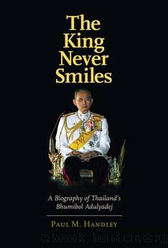 The King Never Smiles by Paul M. Handley