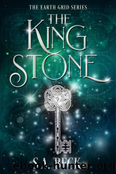 The King Stone by S.A. Beck