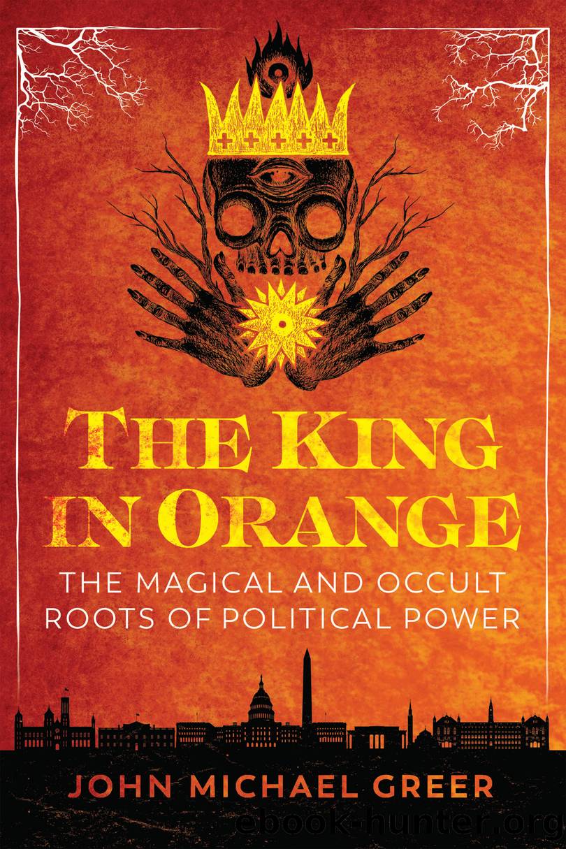 The King in Orange by John Michael Greer