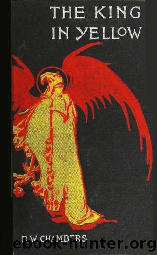 The King in Yellow (1895) by Robert W. Chambers