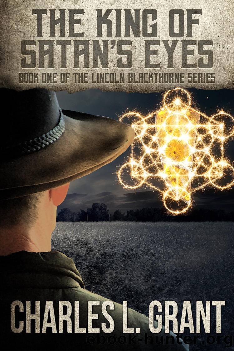 The King of Satan's Eyes by Charles L. Grant