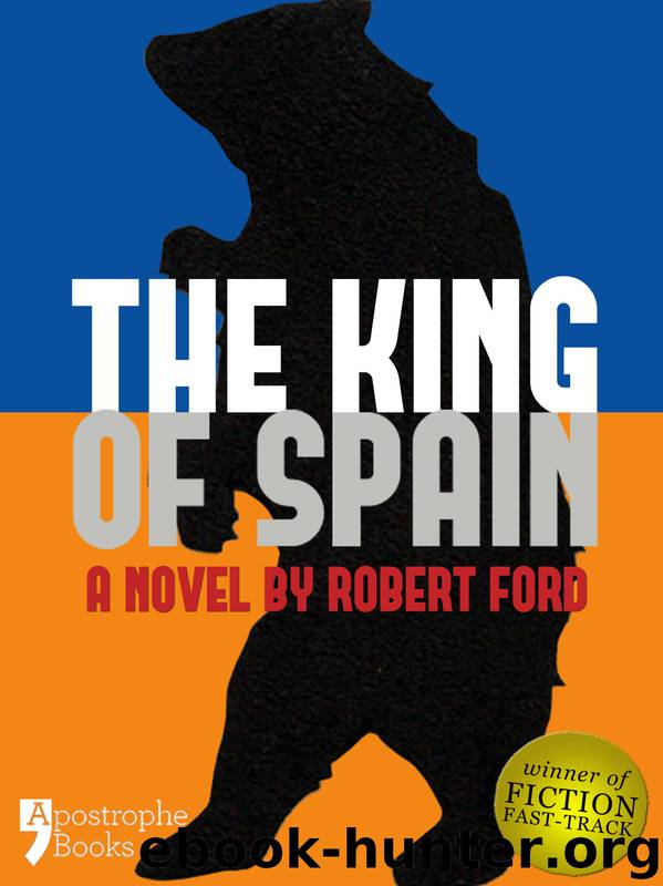 The King of Spain by Robert Ford