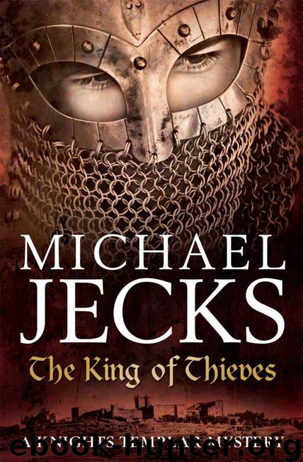 The King of Thieves: by Michael Jecks