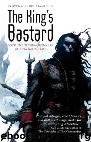 The King's Bastard by Daniells Rowena Cory