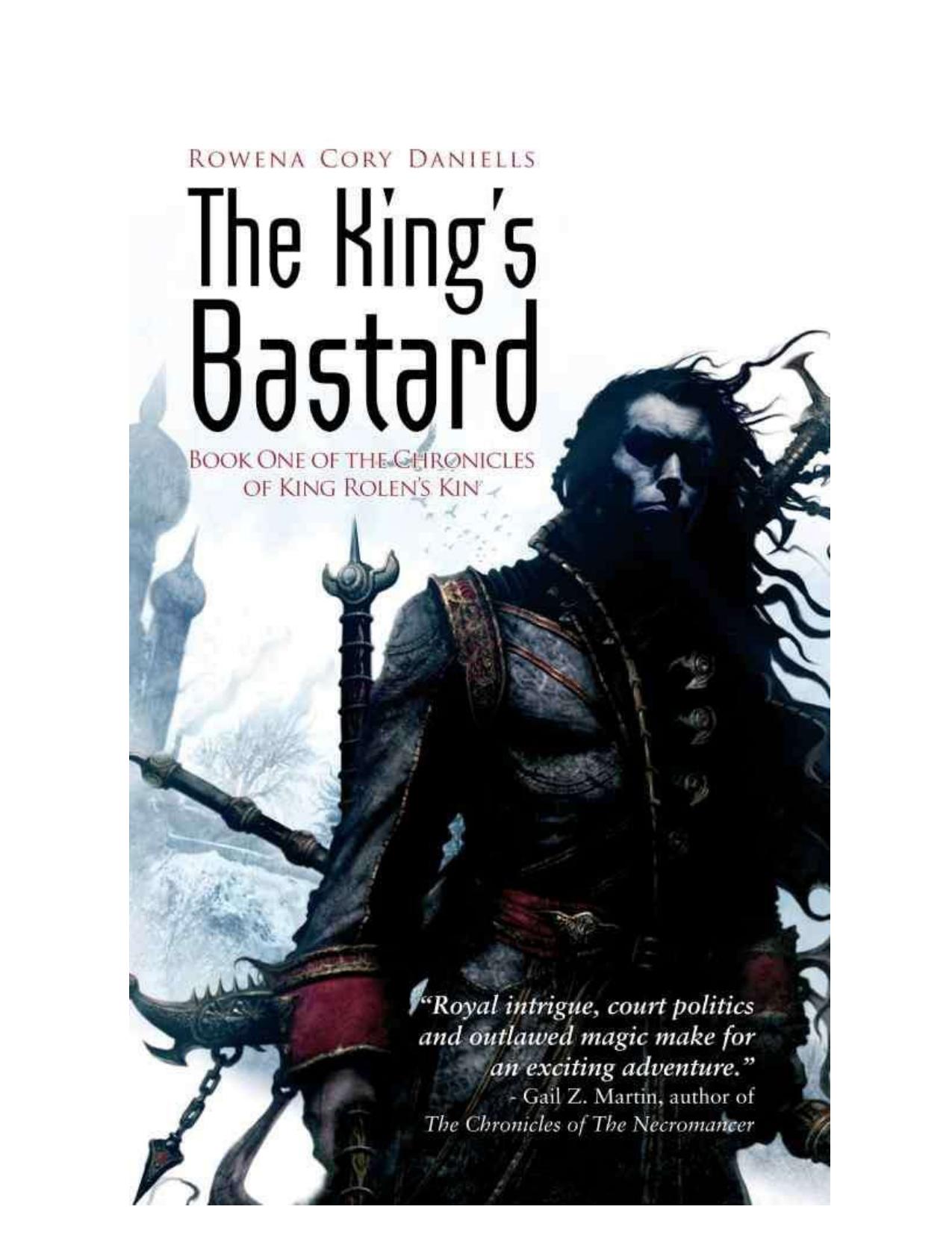 The King's Bastard by Rowena Cory Daniells