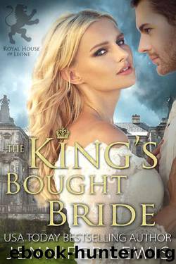 The King's Bought Bride (Royal House of Leone Book 1) by Jennifer Lewis