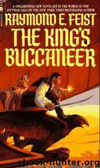 The King's Buccaneer by Raymond E. Feist